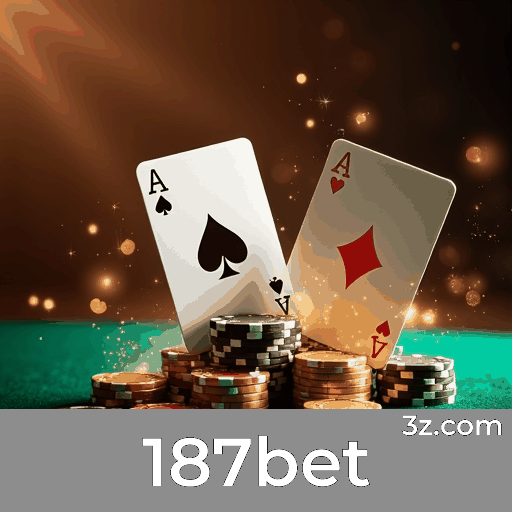 187bet: Plataforma Profissional e Confiável
